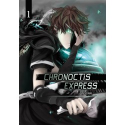 CHRONOCTIS EXPRESS Tome 1