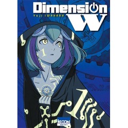 Dimension W tome 1