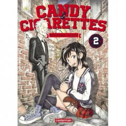 Candy & Cigarettes - Tome 2