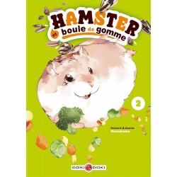 Hamster et Boule de gomme -...
