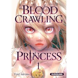 Blood-Crawling Princess -...