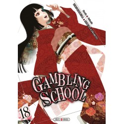 Gambling School - Tome 18