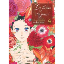 Les fleurs du passé - Tome 4