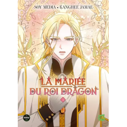 La Mariée du Roi Dragon -...