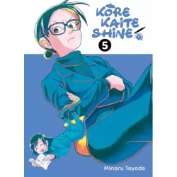 Kore Kaite Shine - Tome 05