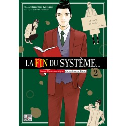 La Fin du système - Tome 02