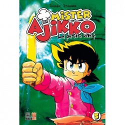 Mister Ajikko - Le petit...