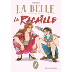 La Belle et la Racaille -...