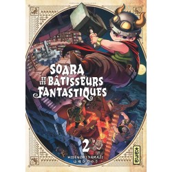 Soara et les bâtisseurs...