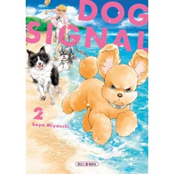 Dog Signal - Tome 2