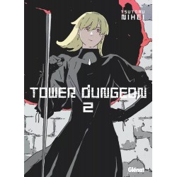 Tower Dungeon - Tome 2