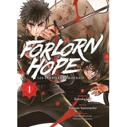 Forlorn Hope, les derniers...