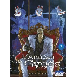 L'Anneau de Gygès - Tome 3