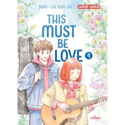 This must be love - Tome 04