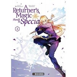 A Returner's Magic Should...