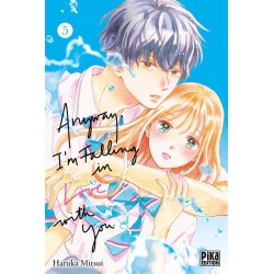 Anyway, I'm falling in love...