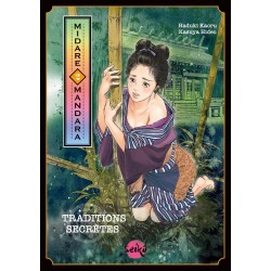 Midare Mandara - Traditions...