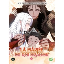 La Mariée du Roi Dragon -...