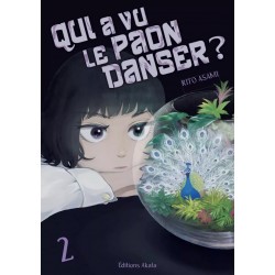 Qui a vu le paon danser ? -...