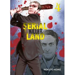 Serial Killer Land - Tome 04