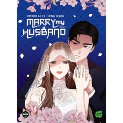 Marry my husband - Tome 1 -...