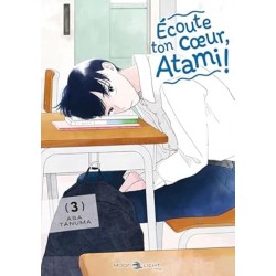 Ecoute ton coeur, Atami -...
