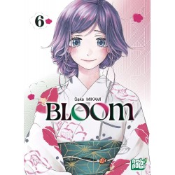 Bloom - Tome 06