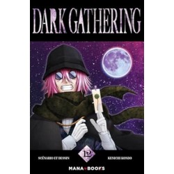 Dark Gathering - Tome 12