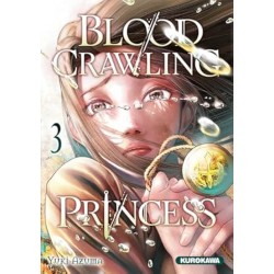 Blood-Crawling Princess -...