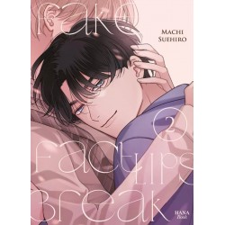 Fake Fact Lips Break - Tome 2