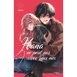 Hana ne peut pas vivre sans...