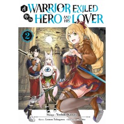 A Warrior Exiled by the...
