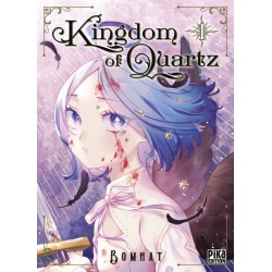 Kingdom of Quartz - Tome 1