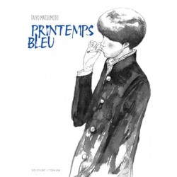 Printemps bleu - Édition...