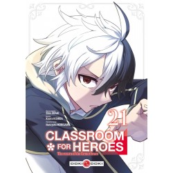 Classroom for heroes - Tome 21