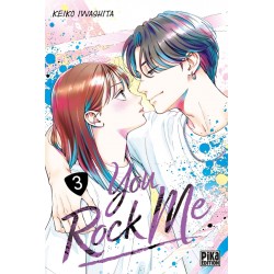 You rock me - Tome 03