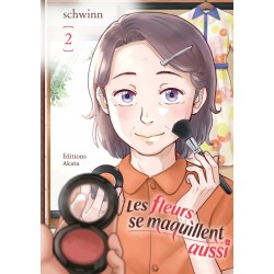 Les Fleurs se maquillent...