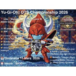 15 Mars - Yu-Gi-Oh! OTS...