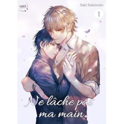Ne lâche pas ma main - Tome 1