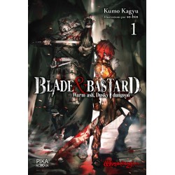 Blade & Bastard - Tome 01 -...