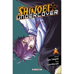 Shinobi Undercover - Tome 01
