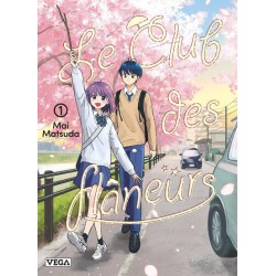 Le Club des flâneurs - Tome 01