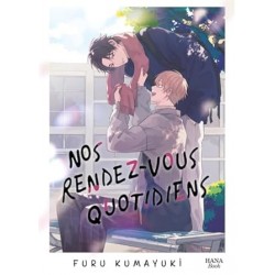 Nos rendez-vous quotidiens