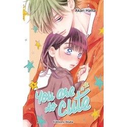You are so cute - Tome 5