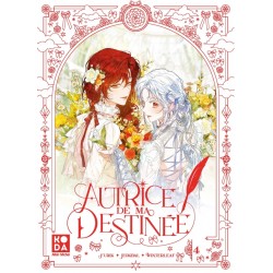 Autrice de ma destinée -...
