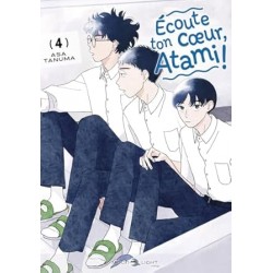 Ecoute ton coeur, Atami -...