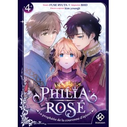 Philia Rose - La prophétie...