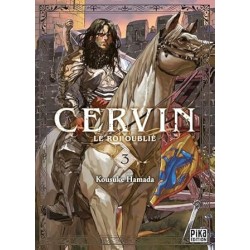 Cervin - Le roi oublié -...