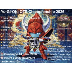 14 Juin - Yu-Gi-Oh! OTS...