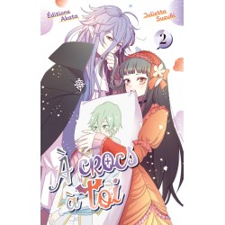 À crocs à toi - Tome 02